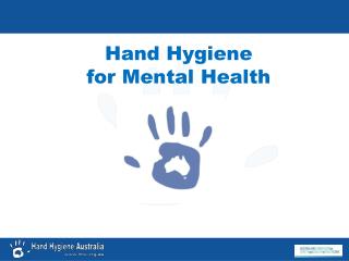 Hand Hygiene for Mental Health