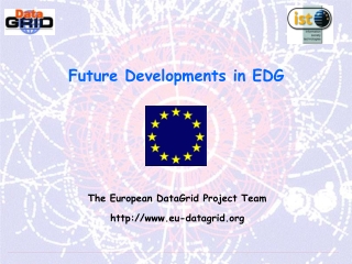 Future Developments in EDG