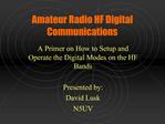 Amateur Radio HF Digital Communications