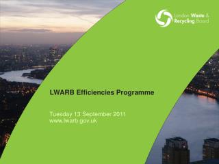 LWARB Efficiencies Programme