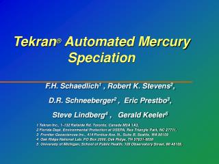 Tekran ® Automated Mercury Speciation
