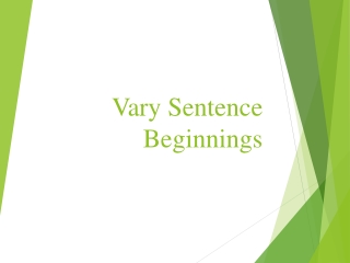 Vary Sentence Beginnings