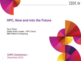 HPC, Now and into the Future