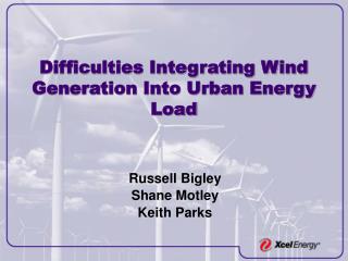 Difficulties Integrating Wind Generation Into Urban Energy Load
