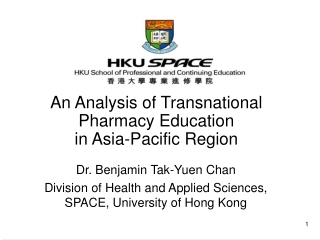 An Analysis of Transnational Pharmacy Education in Asia-Pacific Region