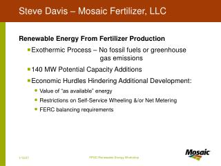 Steve Davis – Mosaic Fertilizer, LLC
