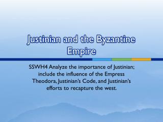 Justinian and the Byzantine Empire