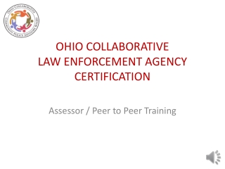 OHIO COLLABORATIVE LAW ENFORCEMENT AGENCY CERTIFICATION