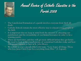Annual Review of Catholic Education in the Parish 2008