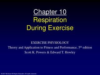 Chapter 10 Respiration During Exercise