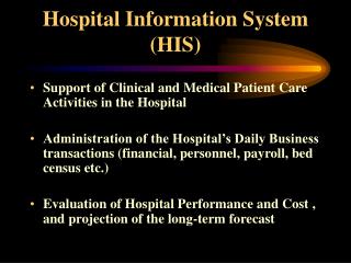 Hospital Information System (HIS)