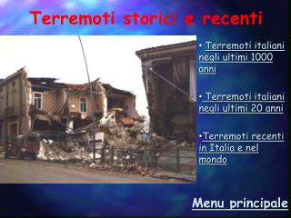 Terremoti storici e recenti