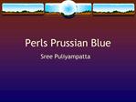Perls Prussian Blue