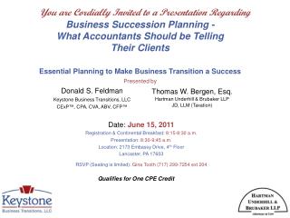 Donald S. Feldman Keystone Business Transitions, LLC CExP ™, CPA, CVA, ABV, CFP ™