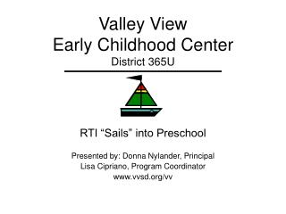 Valley View Early Childhood Center District 365U