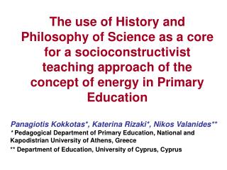 The use of History and Philosophy of Science as a core for a socio constructivist teaching approach of the concept of