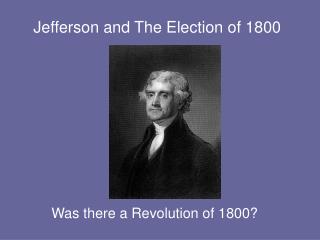 Jefferson and The Election of 1800