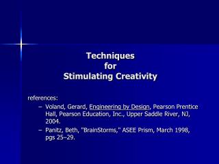 Techniques for Stimulating Creativity