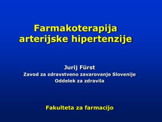 Farmakoterapija arterijske hipertenzije