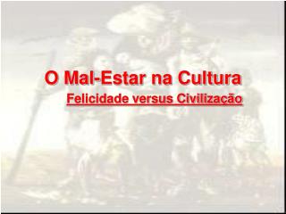 O Mal-Estar na Cultura