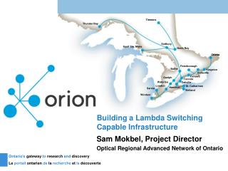 Building a Lambda Switching Capable Infrastructure