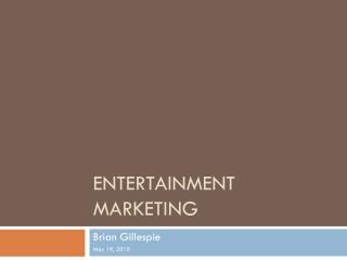 Entertainment Marketing