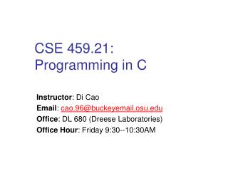 CSE 459.21: Programming in C