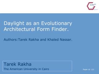 Daylight as an Evolutionary Architectural Form Finder.