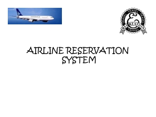 AIRLINE RESERVATION SYSTEM
