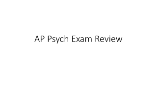 AP Psych Exam Review