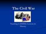 The Civil War