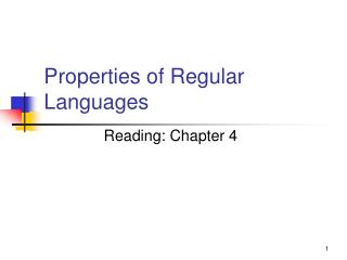 Properties of Regular Languages