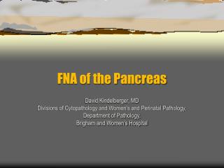 FNA of the Pancreas