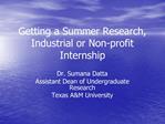 Getting a Summer Research, Industrial or Non-profit Internship