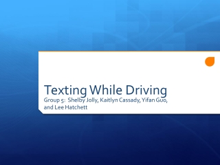 Texting While Driving