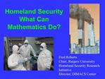 Homeland Security What Can Mathematics Do