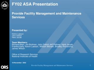 FY02 ASA Presentation Provide Facility Management and Maintenance Services