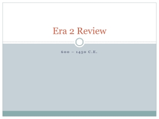 Era 2 Review