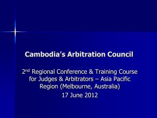 Cambodia’s Arbitration Council