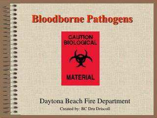 Bloodborne Pathogens