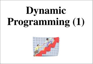 Dynamic Programming (1)