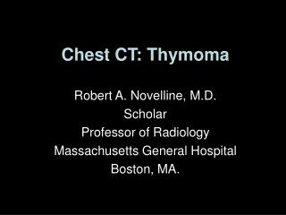 Chest CT: Thymoma