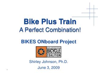 Bike Plus Train A Perfect Combination!