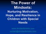 The Power of Mindsets: Nurturing Motivation, Hope, and Resilience in Children with Special Needs