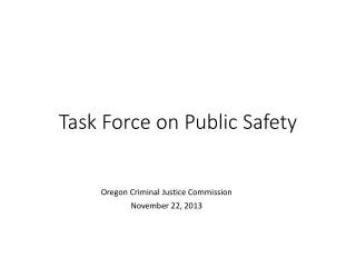 Task Force on Public Safety