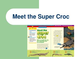 Meet the Super Croc