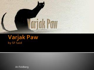 Varjak Paw by SF Said