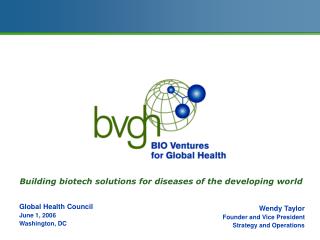 Building biotech solutions for diseases of the developing world