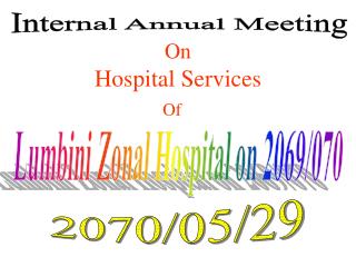 Internal Annual Meeting