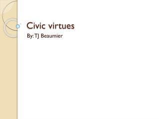 Civic virtues